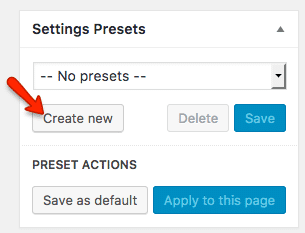 Fig. 3.1. Create new settings preset.